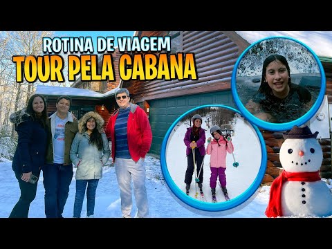 Tour pela nossa cabana na montanha nos Estados Unidos - ROTINA DE VIAGEM
