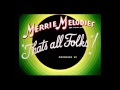 Merrie Melodies Opennings And Endings 1931 1943 HD 108p