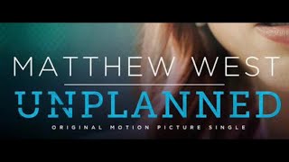 Unplanned | Matthew West (lyric)