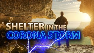 Shelter in the Corona Storm (LIVE STREAM) video