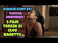 Khusus D3 W4 S4 5 Film Cloe Baretto Bikin T3 G4NG