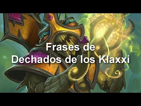 Frases de Dechados Klaxxi en Mists of Pandaria - Castellano