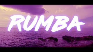 Rumba Music Video