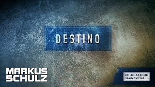 Markus Schulz - Destino (Aaron Camz Remix)