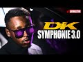 DK - Symphonie 3.0 (prod by isko) I Daymolition