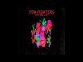 Foo Fighters - A Matter of Time