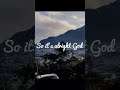 So It S Alright God Its Ok I Trust You