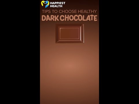 How to choose a good dark chocolate?