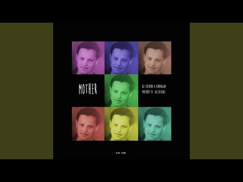 Mother (feat. Alextone)