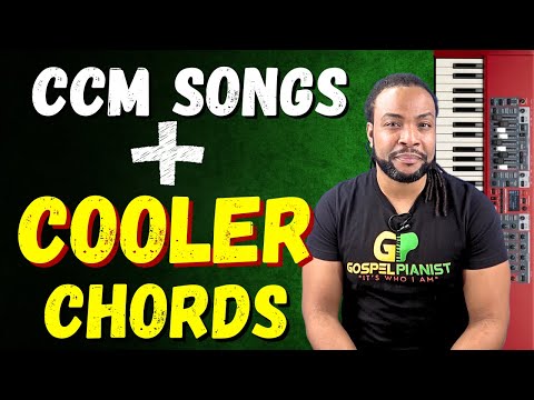Turning Simple CCM Chords Into Rich Gospel Harmony