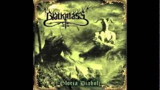 Blackmass - 2005 - Gloria Diaboli - I Call Upon Thee