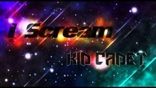 Kid Cadet- I Scream (Oddballaz Productions)