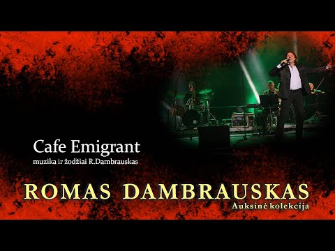 ROMAS DAMBRAUSKAS _ Cafe Emigrant