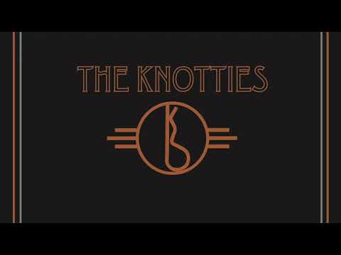 Lay Me Down - The Knotties