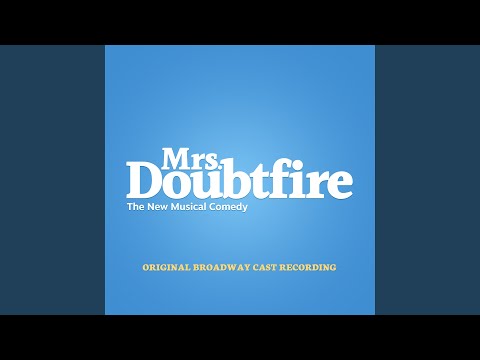Thumbnail from What The Hell! (Soundtrack Ver.) lyric video by Mrs. Doubtfire Original Broadway Cast