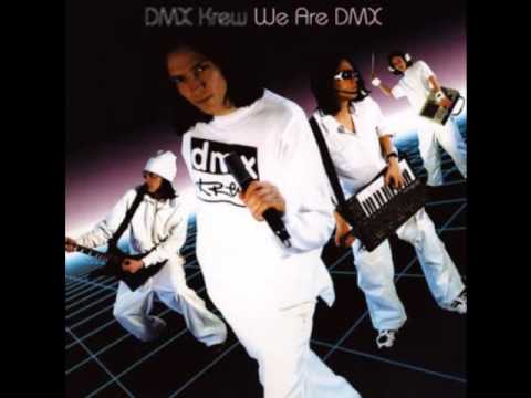 DMX Krew - Good Time Girl