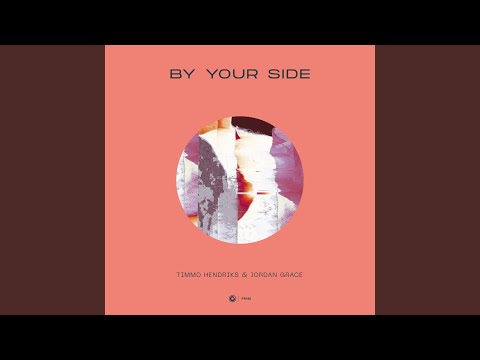 By Your Side (Extended Mix)