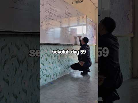 sekolah day 59