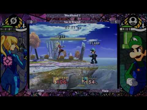 Blacklisted 3 Top 64 LR3 - Aidan (ZSS) vs. Flarp (Luigi)