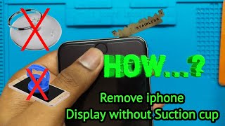 SOLVED - How to remove iphone screen without suction cups|DIY- simply remove display without any cup