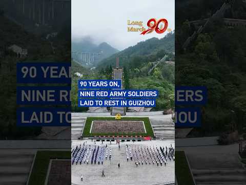 90 years on, nine Red Army soldiers laid to rest in Guizhou