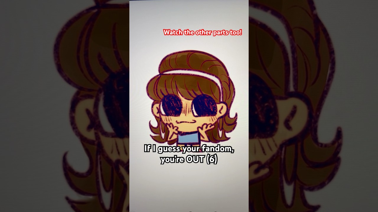 If I name your fandom you’re OUT 6 #art #fandom #danganronpa #ddlc #kpop #awog #epic #badparenting