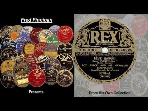 Roy Smeck & His Hawaiian Serenaders - Blue Hawaii(1937)