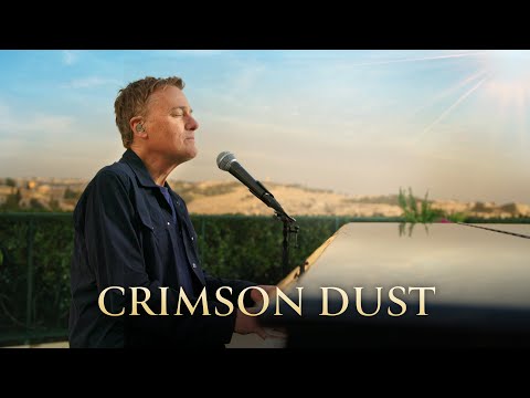 Michael W. Smith - Crimson Dust (Live)