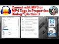 Cannot edit mp3 Tags in Properties (two ways to fix!)