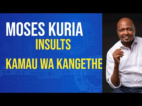 Moses kuria insults kamau wa kangethe on tv interview
