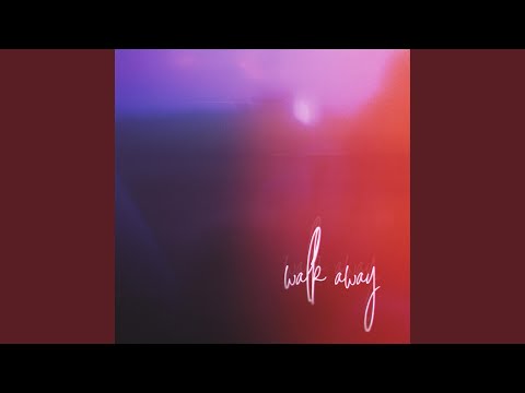 Walk Away