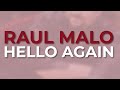 Raul Malo - Hello Again (Official Audio)