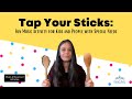 Tap Your Sticks Fun Music Activity For Kids And People With Special Needs