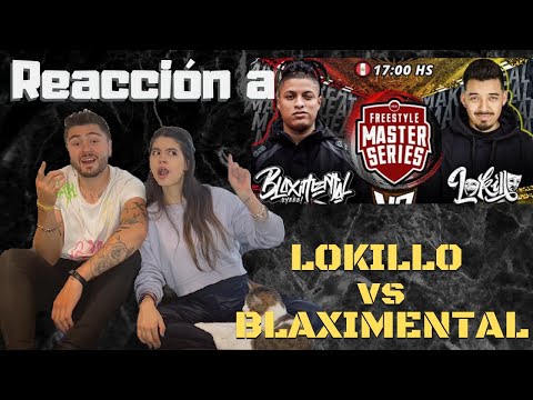 REACCIONANDO A LOKILLO vs BLAXIMENTAL | Ana y Milo Reaccionan