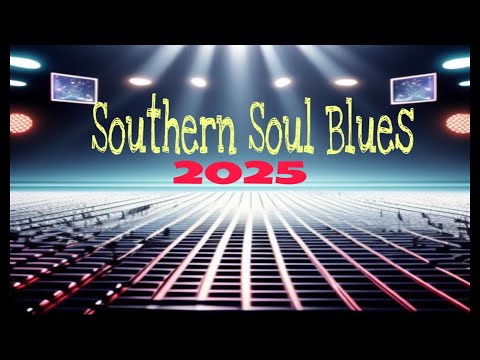 Southern Soul Blues Summer Jam Mixtapes  New 2025