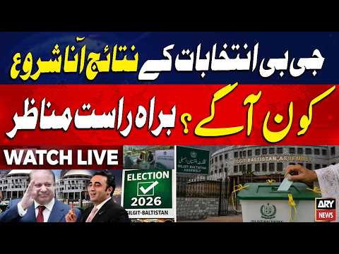 🔴 LIVE || Gilgit-Baltistan Election Results Begin - Which Party Is Ahead Right Now? || ARY News Live