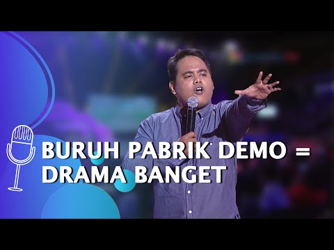 Stand Up Comedy Tomy Babap: Karyawan Pabrik di Tangerang Kalo Demo Itu Drama Banget - SUCI 5