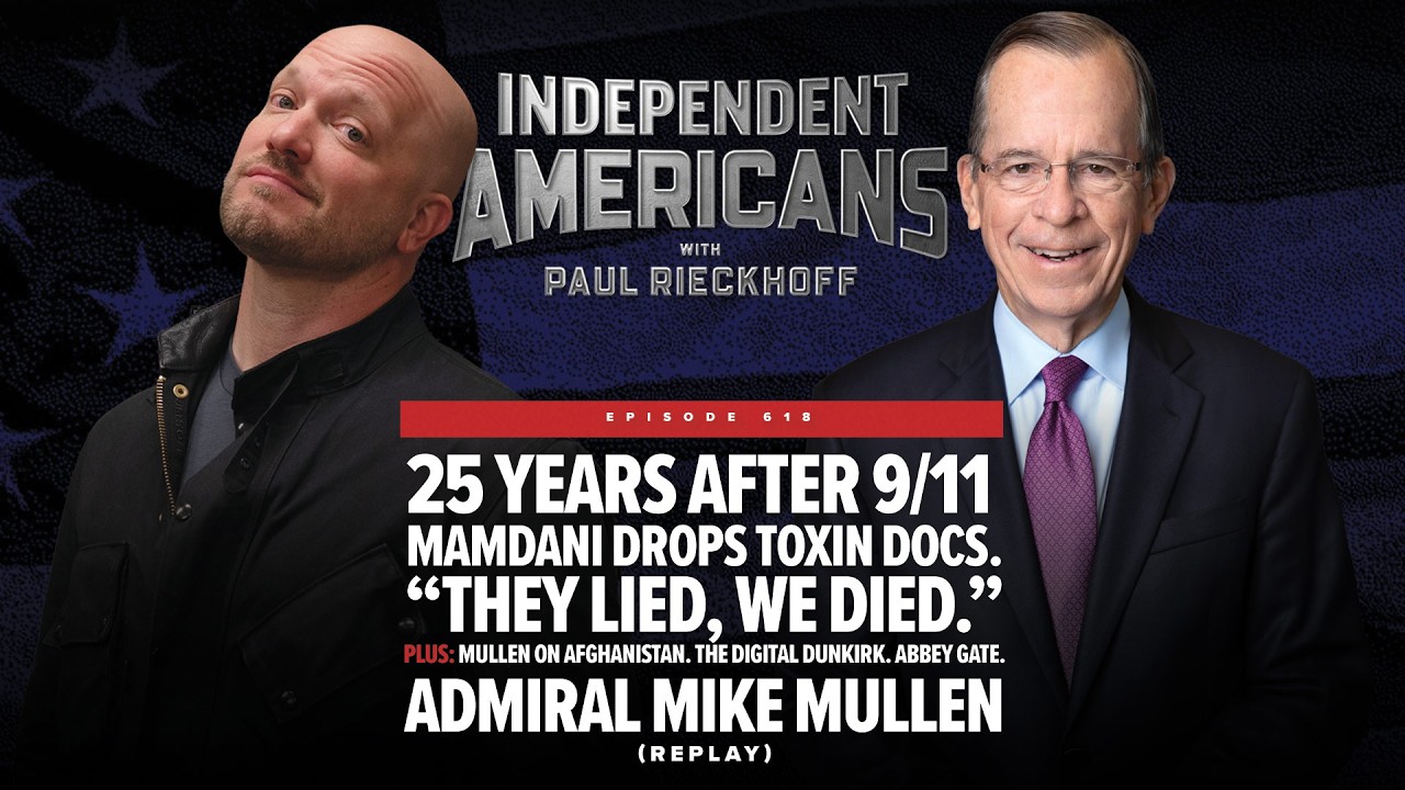 25 years after 9/11. Mamdani drops the toxin docs. They lied, we died. Media Blitz Pod