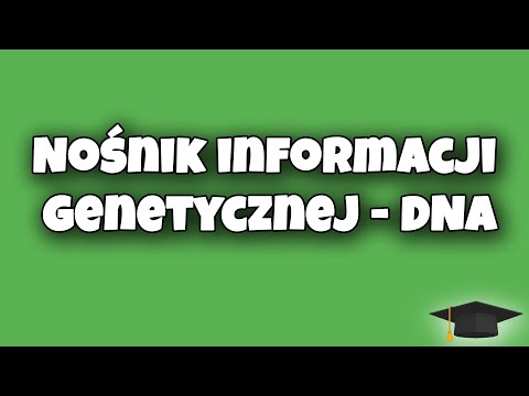 Nośnik informacji genetycznej-DNA | Biologia klasa 8