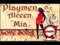 Playmen & Alceen ft. M.I.A - Love Song 