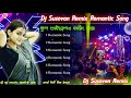 Old Hindi Romantic Song Dj Susovan Remix Hindi Dj Song Dj Bm Remix Old Hindi Romantic Song