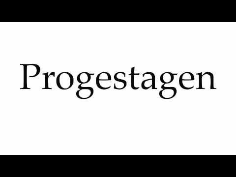 How to Pronounce Progestagen