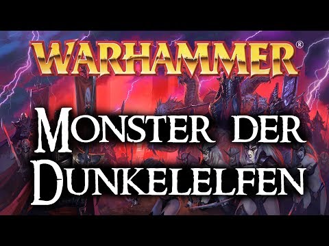 Warhammer Lore | Monster der Dunkelelfen