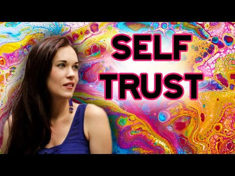 How to Trust Yourself - Building Self-Trust - Teal Swan