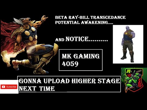 BETA RAY-Bill Transcendence Potential Awakening With Thanos Wbu Run | By Mk Gaming 4059
