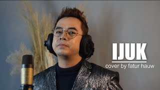 Download lagu IJUK - Iyeth bustami (cover by fatur hauw ) mp3 Download lagu IJUK - Iyeth bustami (cover by fatur hauw ) mp3