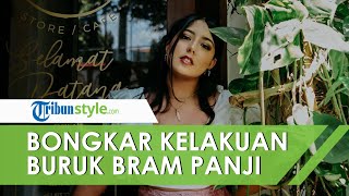 Putus dari Pacar, Nessie Judge Bongkar Perlakuan Bram Panji, Sering Ambil Uang dan Pakai Mobilnya