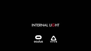 "INTERNAL LIGHT VR" Gameplay trailer!