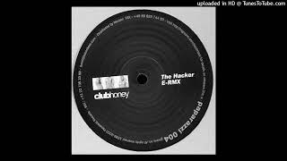 The Hustler - Club Honey (The Hacker E-RMX)