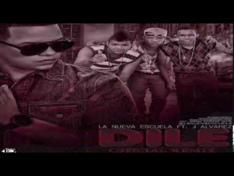 La Nueva Escuela ft J Alvarez Dile Remix Prod Dj Sammy